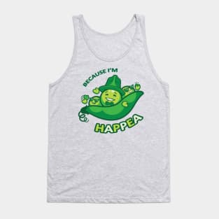 Because I'm Happea Tank Top